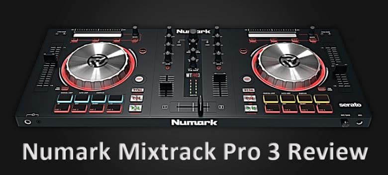 Numark Mixtrack Pro 3 Review Great Value Or Not Enough Features