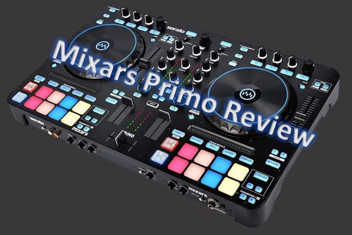mixars primo dj controller review